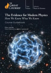 book The Evidence for Modern Physics, How We Know What We Know