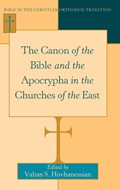 book The Canon of the Bible and the Apocrypha in the Churches of the East