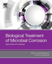 book Biological Treatment of Microbial Corrosion: Opportunities and Challenges