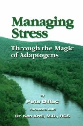 book Managing Stress - Through the Magic of Adaptogens