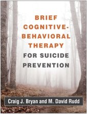 book Brief Cognitive-Behavioral Therapy for Suicide Prevention