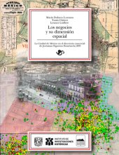 book Los negocios y su dimensión espacial. La Ciudad de México en el directorio comercial de Jerónimo Figueroa Doménech, 1899