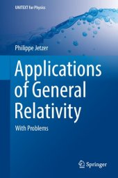 book Applications of General Relativity - With Problems