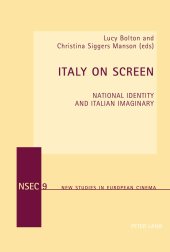 book Italy On Screen: National Identity and Italian Imaginary