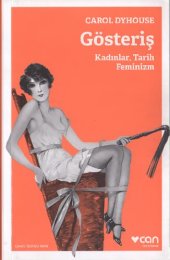 book Gösteriş: Kadınlar, Tarih, Feminizm