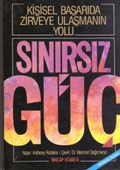 book Sınırsız Güç: Kişisel Başarıda Zirveye Ulaşmanın Yolu