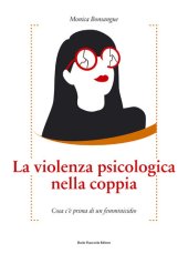 book La violenza psicologica nella coppia - Cosa c’è prima di un femminicidio