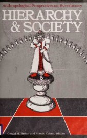 book Hierarchy & Society: Anthropological Perspectives on Bureaucracy