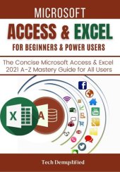 book MICROSOFT ACCESS & EXCEL FOR BEGINNERS & POWER USERS