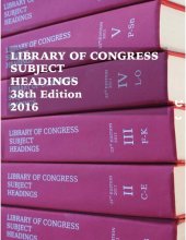 book Library of Congress Subject Headings, 38e, Complete (LCSH)