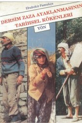 book Dersim Zaza Ayaklanmasının Tarihsel Kökenleri