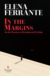 book In the Margins: On the Pleasures of Reading and Writing