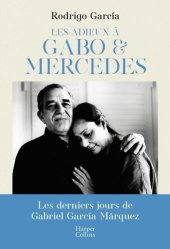 book Les adieux à Gabo & Mercedes