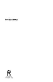 book New Soviet man : gender and masculinity in Stalinist Soviet cinema