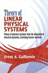 book Theory of Linear Physical Systems