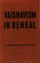 book Vaiṣṇavism in Bengal, 1486-1900