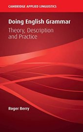 book Doing English Grammar: Theory, Description and Practice