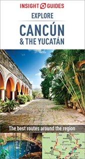 book Insight Guides Explore Cancun & the Yucatan (Travel Guide eBook)