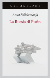 book La Russia di Putin