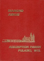 book Diamond jubilee, Assumption Parish, Pulaski, Wis.