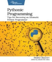 book Pythonic Programming: Tips for Becoming an Idiomatic Python Programmer