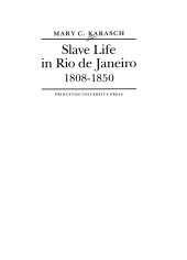 book Slave Life in Rio de Janeiro, 1808-1850