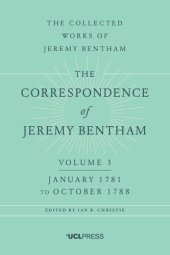 book The Correspondence Of Jeremy Bentham, Volume 3 January 1781 To October 1788