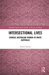 book Intersectional Lives: Chinese Australian Women in White Australia