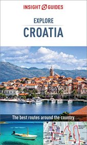 book Insight Guides Explore Croatia (Travel Guide eBook)