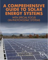 book A Comprehensive Guide to Solar Energy Systems: With Special Focus on Photovoltaic Systems