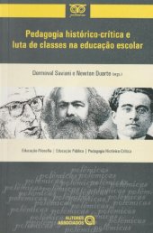 book Pedagogia histórico-crítica e luta de classes na educação escolar