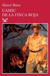 book L’amic de la Finca Roja