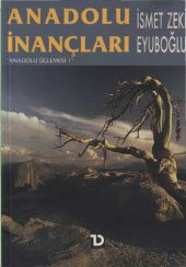 book Anadolu Üçlemesi 1: Anadolu İnançları