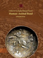 book Evidence for Two Hundred Thousand Years of Human-Animal Bond in the Land of Iran