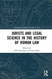 book Jurists and Legal Science in the History of Roman Law