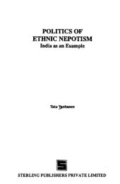 book Politics of ethnic nepotism : India as an example