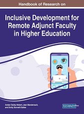 book Handbook of Research on Inclusive Development for Remote Adjunct Faculty in Higher Education