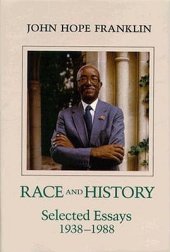 book Race and History: Selected Essays 1938-1988