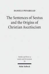 book The Sentences of Sextus and the Origins of Christian Ascetiscism