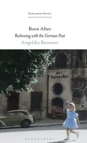 book Born After: Reckoning with the German Past