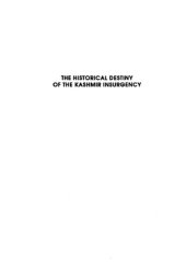 book The historical destiny of the Kashmir insurgency