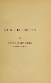 book Saggio sullo Hegel. Seguito da altri scritti di storia della filosofia