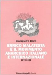 book Errico Malatesta e il movimento anarchico italiano e internazionale 1872-1932