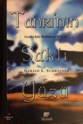 book Tanrı'nın Saklı Yüzü: Gerçekle Buluşan Bilim