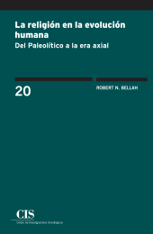 book La religión en la evolución humana: Del Paleolítico a la era axial