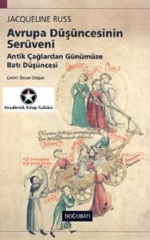 book Avrupa Düşüncesinin Serüveni: Antik Çağlardan Günümüze Batı Düşüncesi