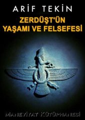 book Zerdüşt'ün Yaşamı ve Felsefesi