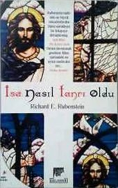 book İsa Nasıl Tanrı Oldu?