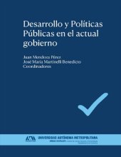 book Desarrollo y Políticas Públicas en el actual gobierno