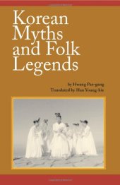 book Korean Myths and Folk Legends